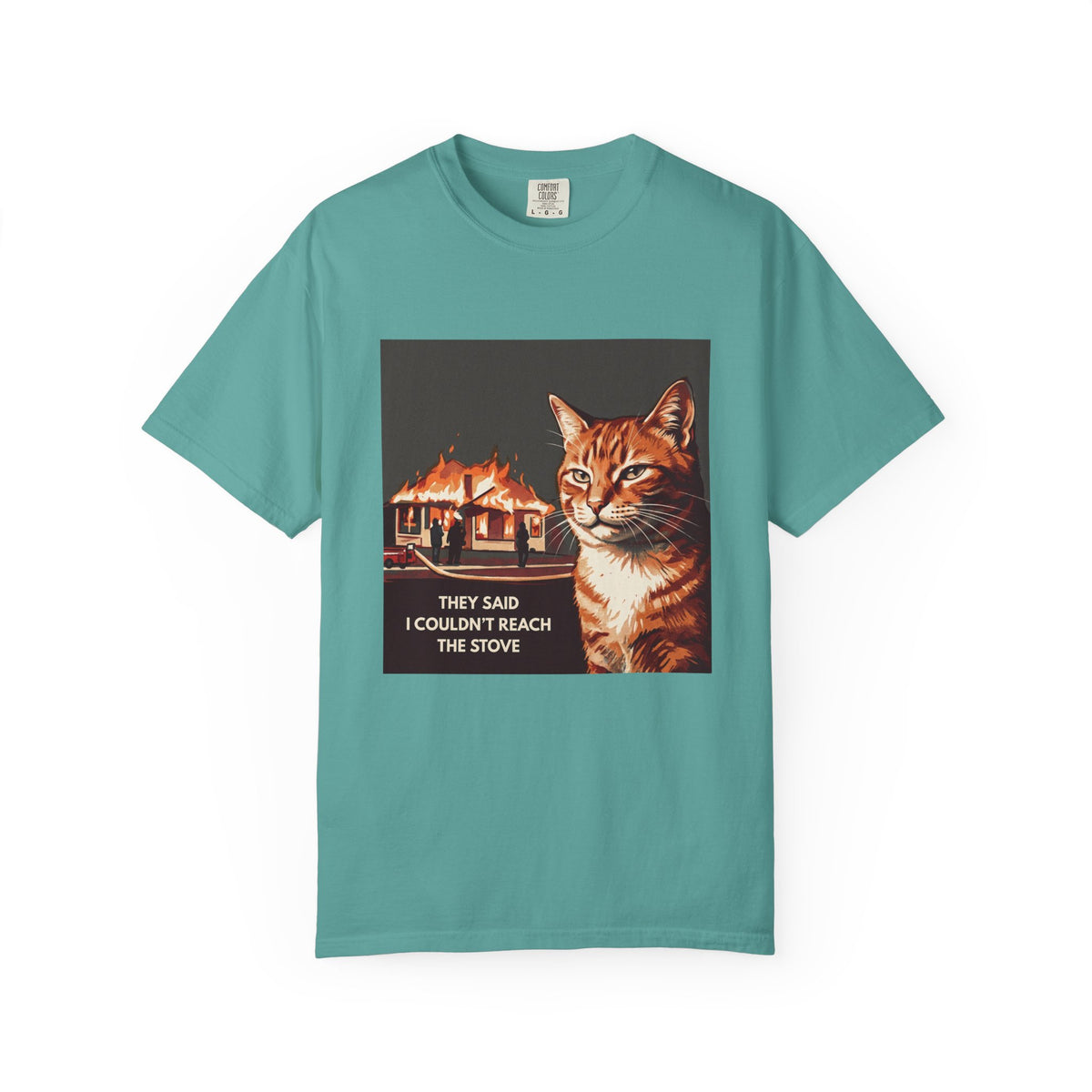 “They Said I Couldn't Reach the Stove” Graphic Tee