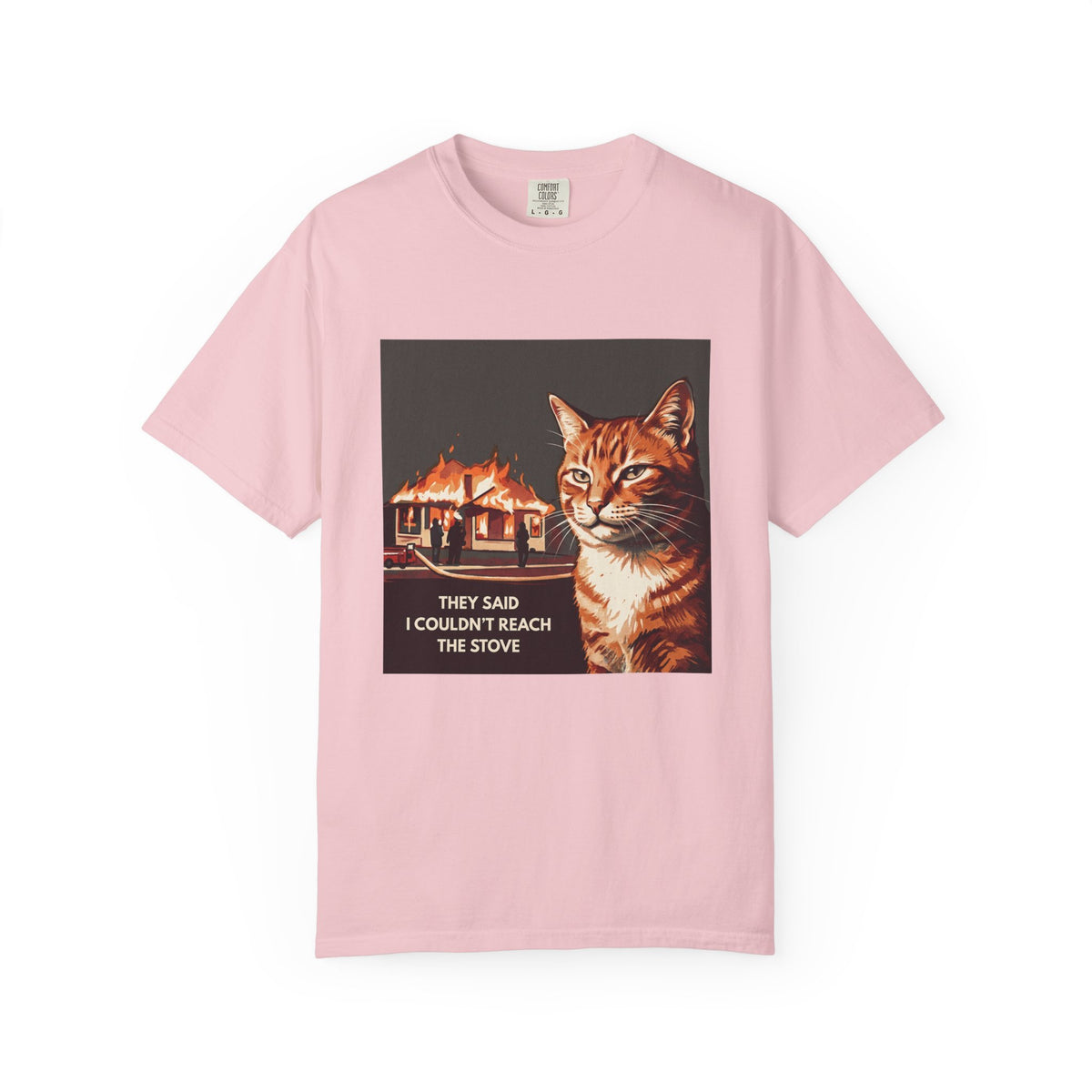 “They Said I Couldn't Reach the Stove” Graphic Tee